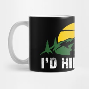 I'd Hike That Mug